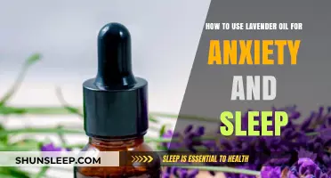 Lavender Oil: Natural Remedy for Sleep and Anxiety
