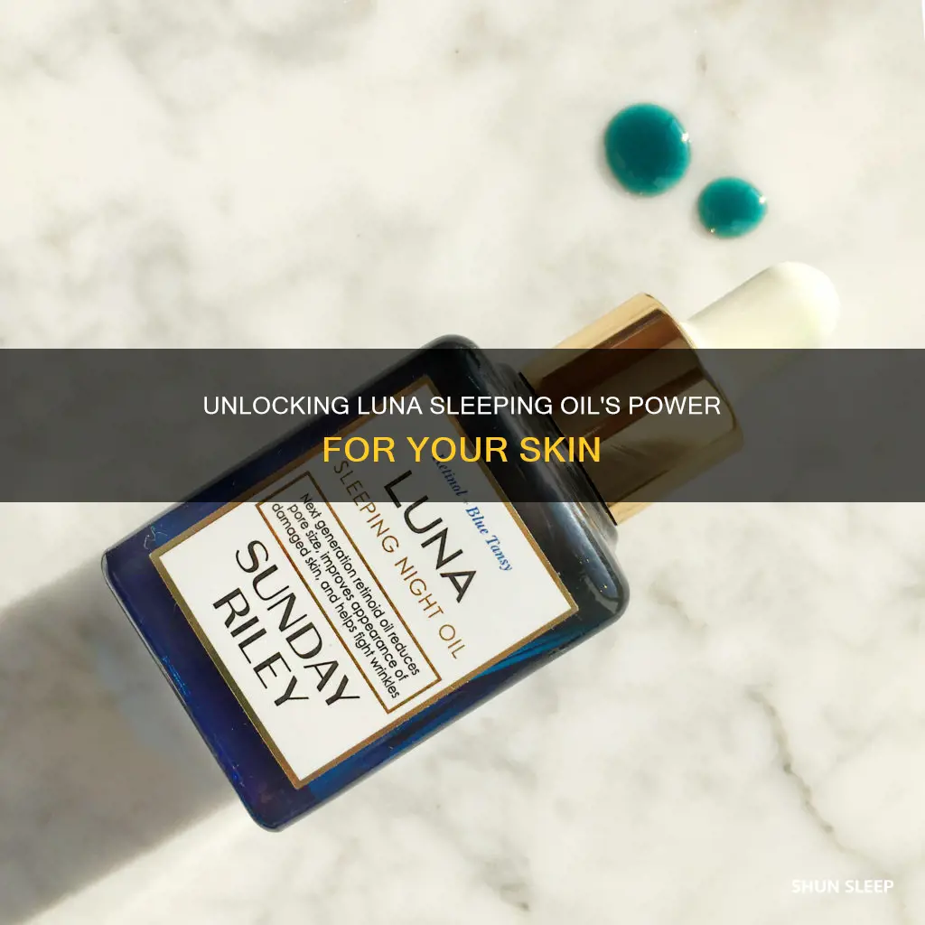 how to use luna sleeping oil