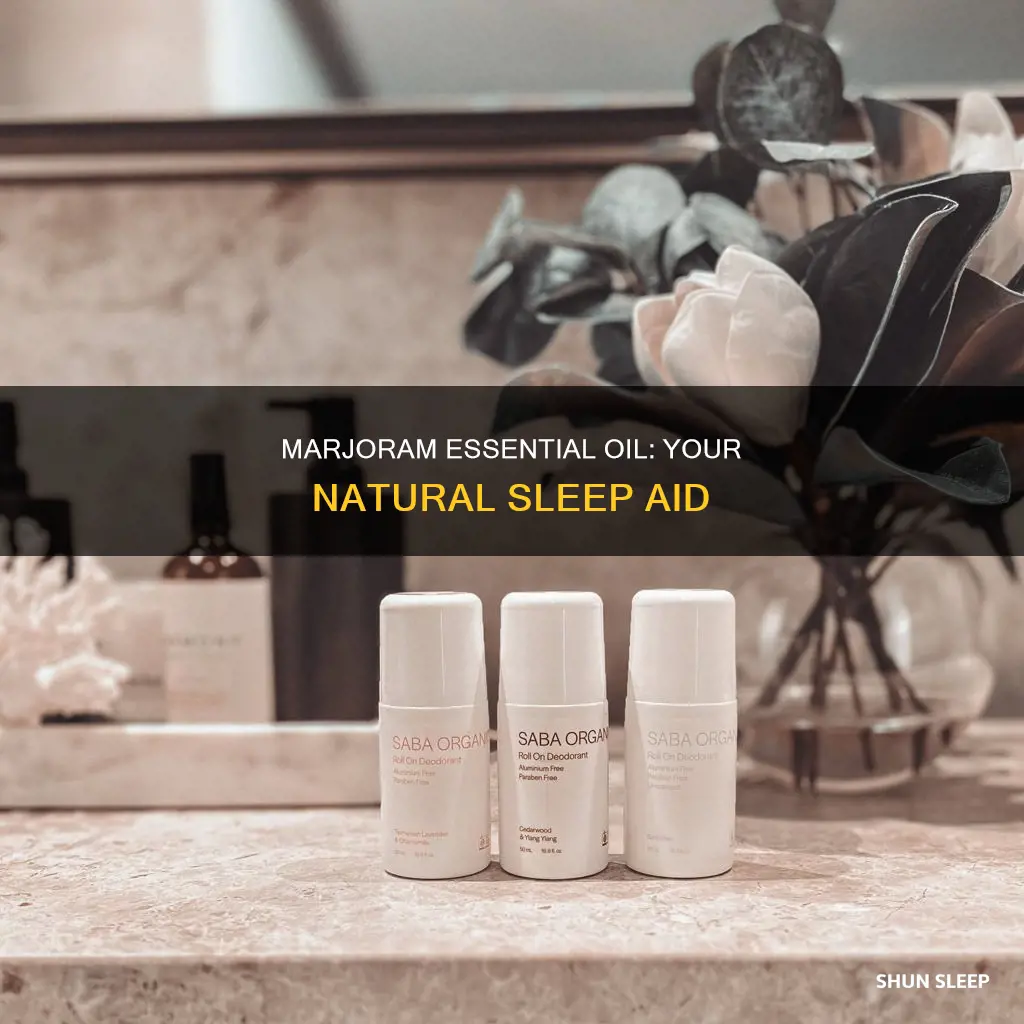 how to use marjoram essential oil for sleep