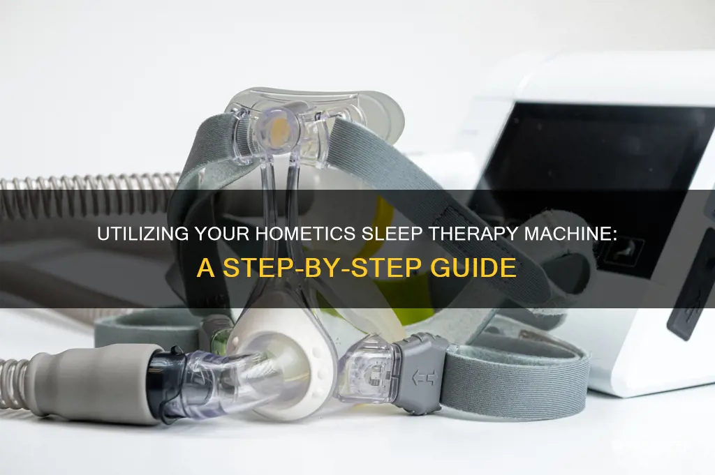 how to use my hometics sleep therapy machine