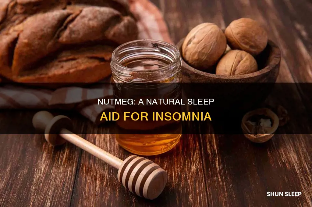 how to use nutmeg for a sleeping aid
