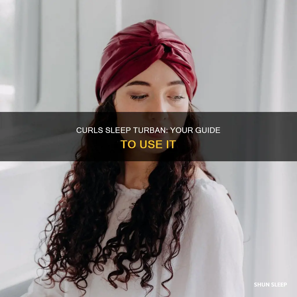 how to use only curls sleep turban