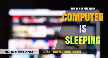 Stream Plex with Your Computer Asleep