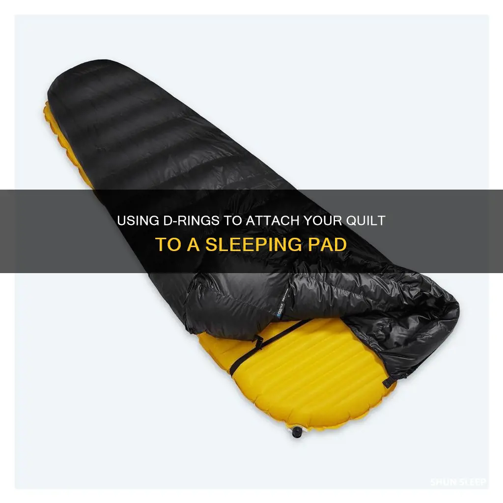 how to use quilt with sleeping pad d ring