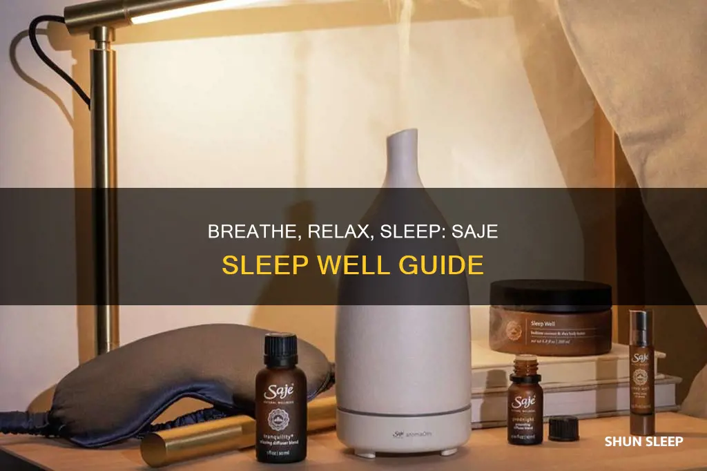 how to use saje sleep well