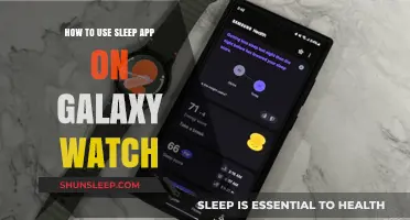 Galaxy Watch Sleep App: Tracking Your Sleep