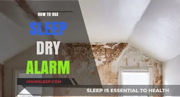 Using Sleep Dry Alarm: A Guide to Better Nights