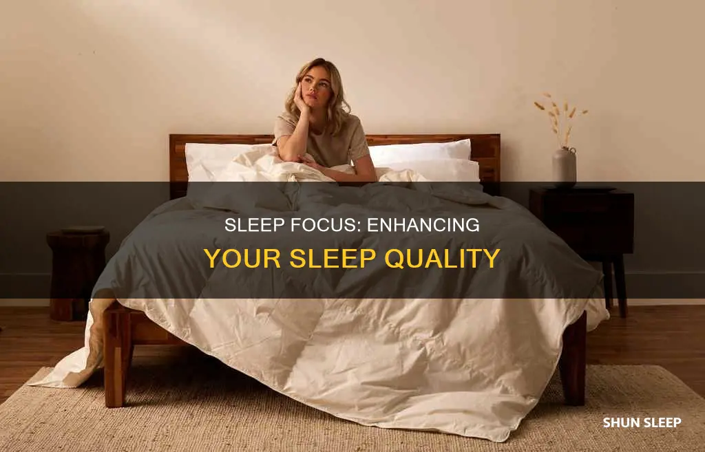how to use sleep focus