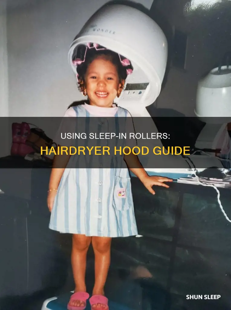 how to use sleep in rollers hairdryer hood