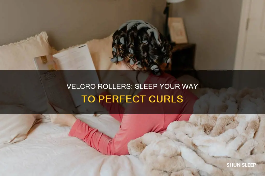 how to use sleep in velcro rollers