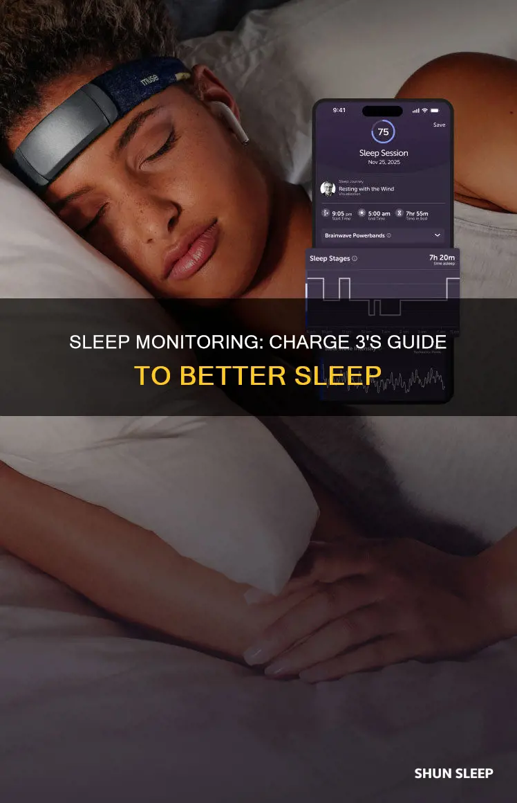 how to use sleep monitor on charge 3