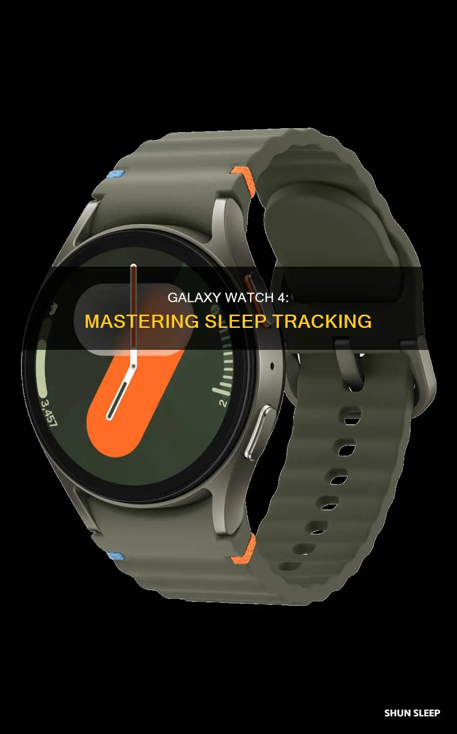 how to use sleep on galaxy watch 4