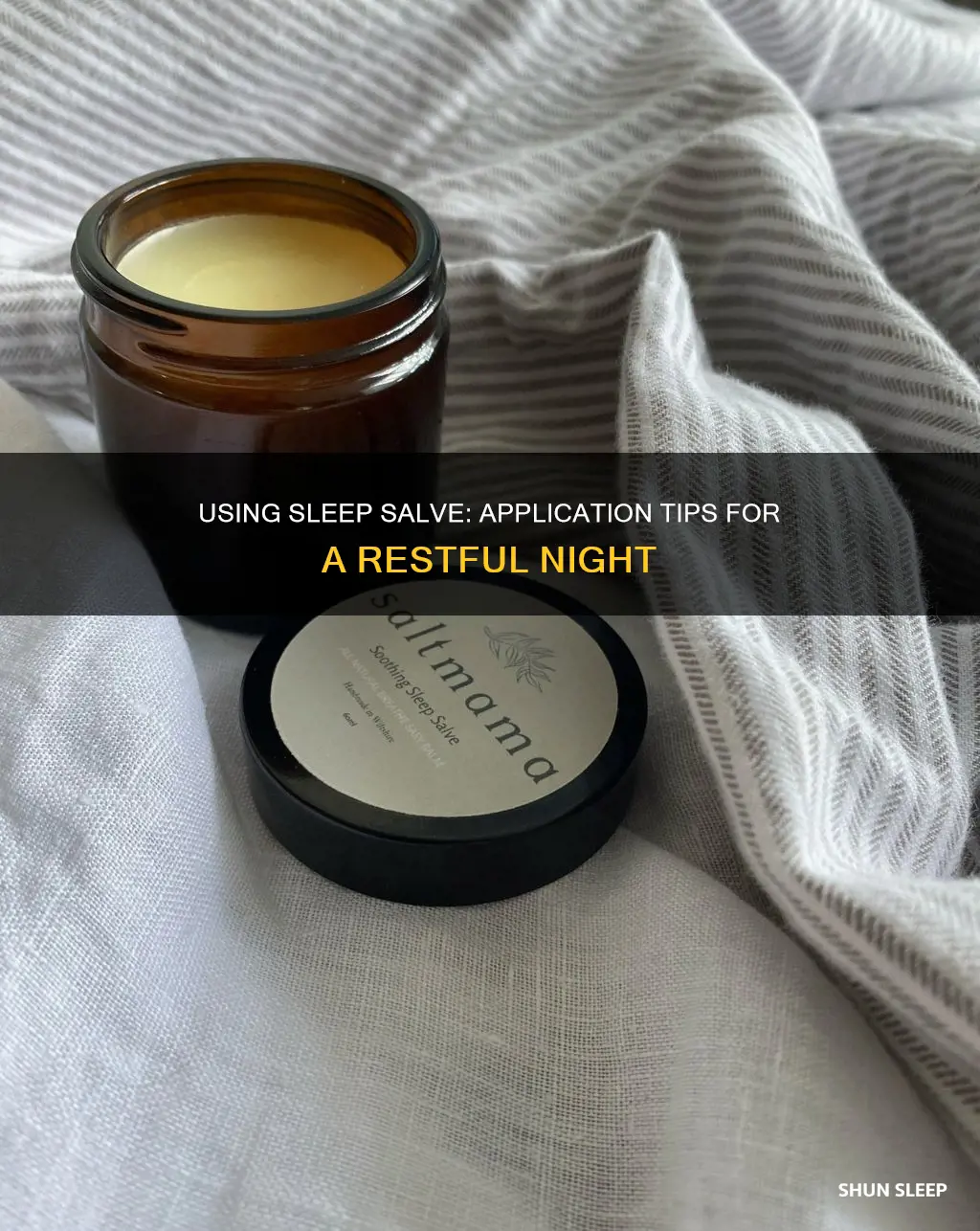 how to use sleep salve