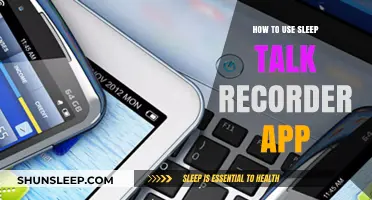 Using Sleep Talk Recorder: A Guide