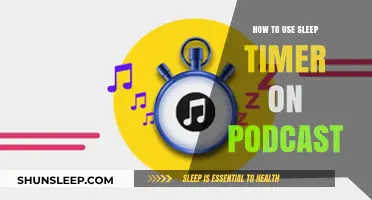 Podcast Sleep Timer: A Guide to Setting Up and Using