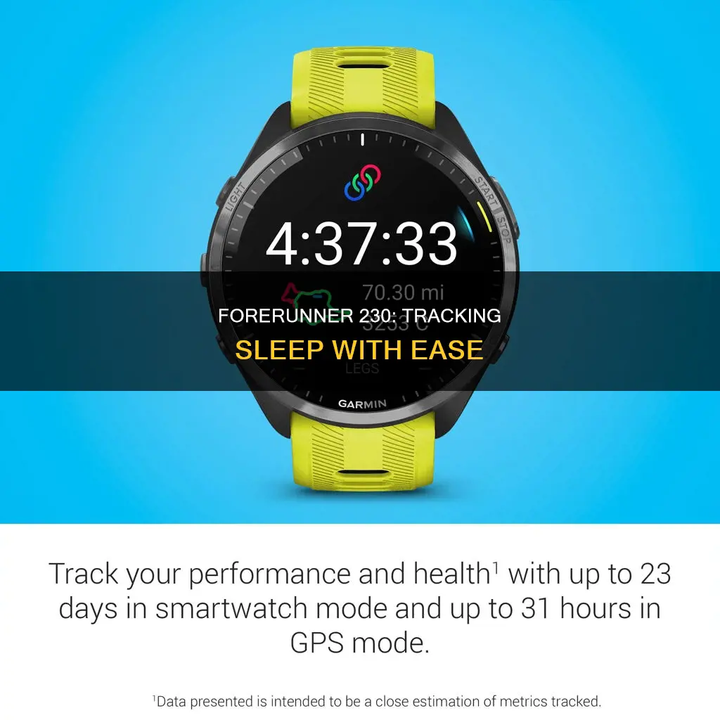 how to use sleep tracker on forerunner 230