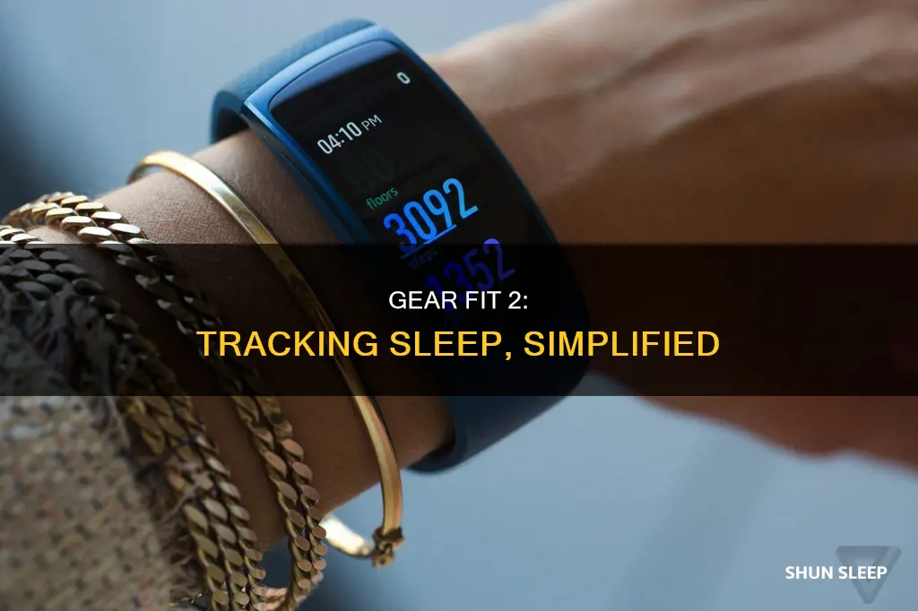 how to use sleep tracker on gear fit 2