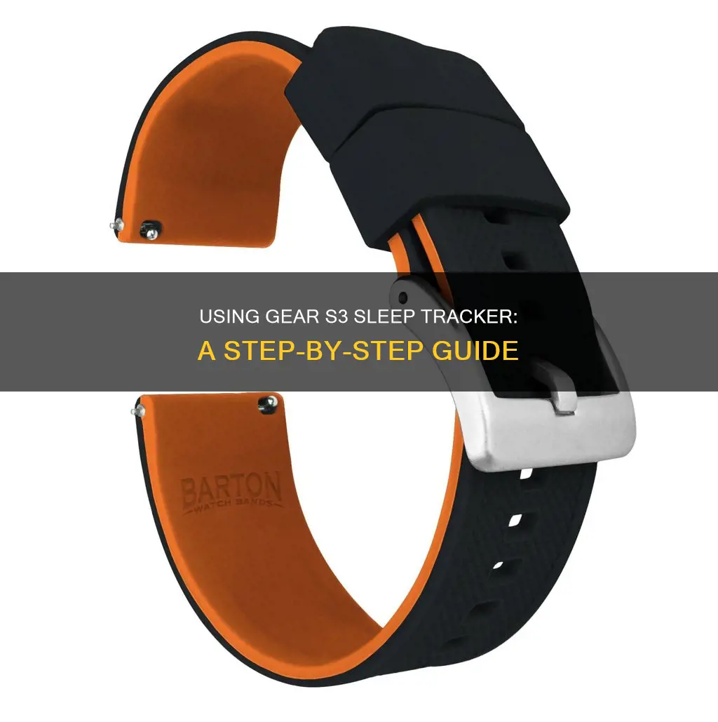 how to use sleep tracker on gear s3