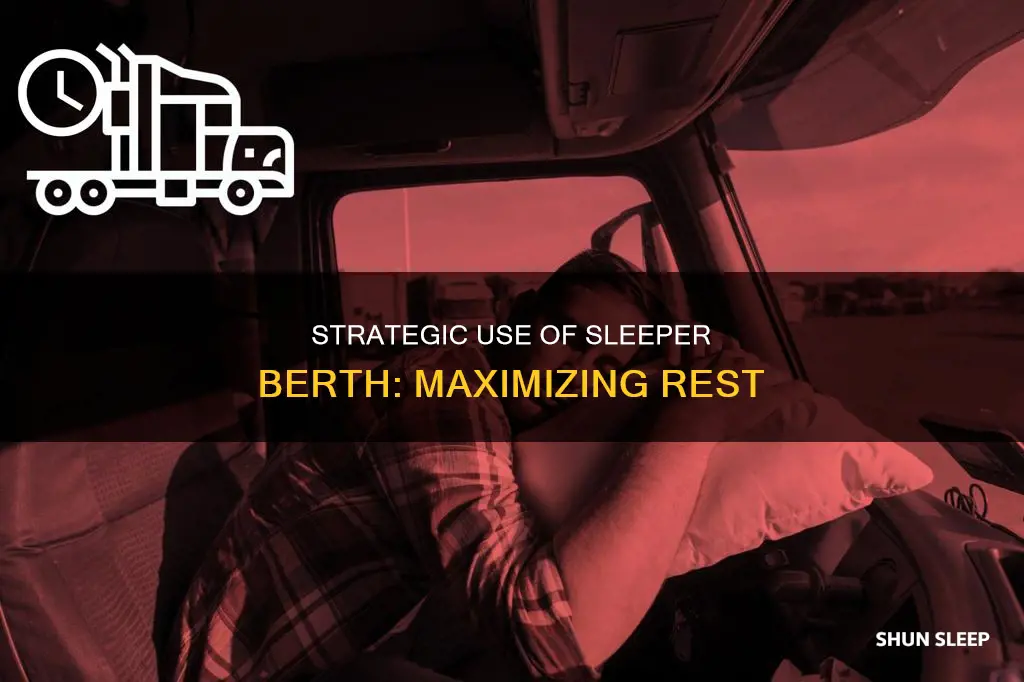 how to use sleeper berth