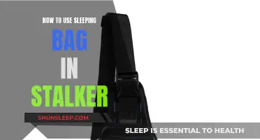 Using a Sleeping Bag: Stalker's Guide to Comfort