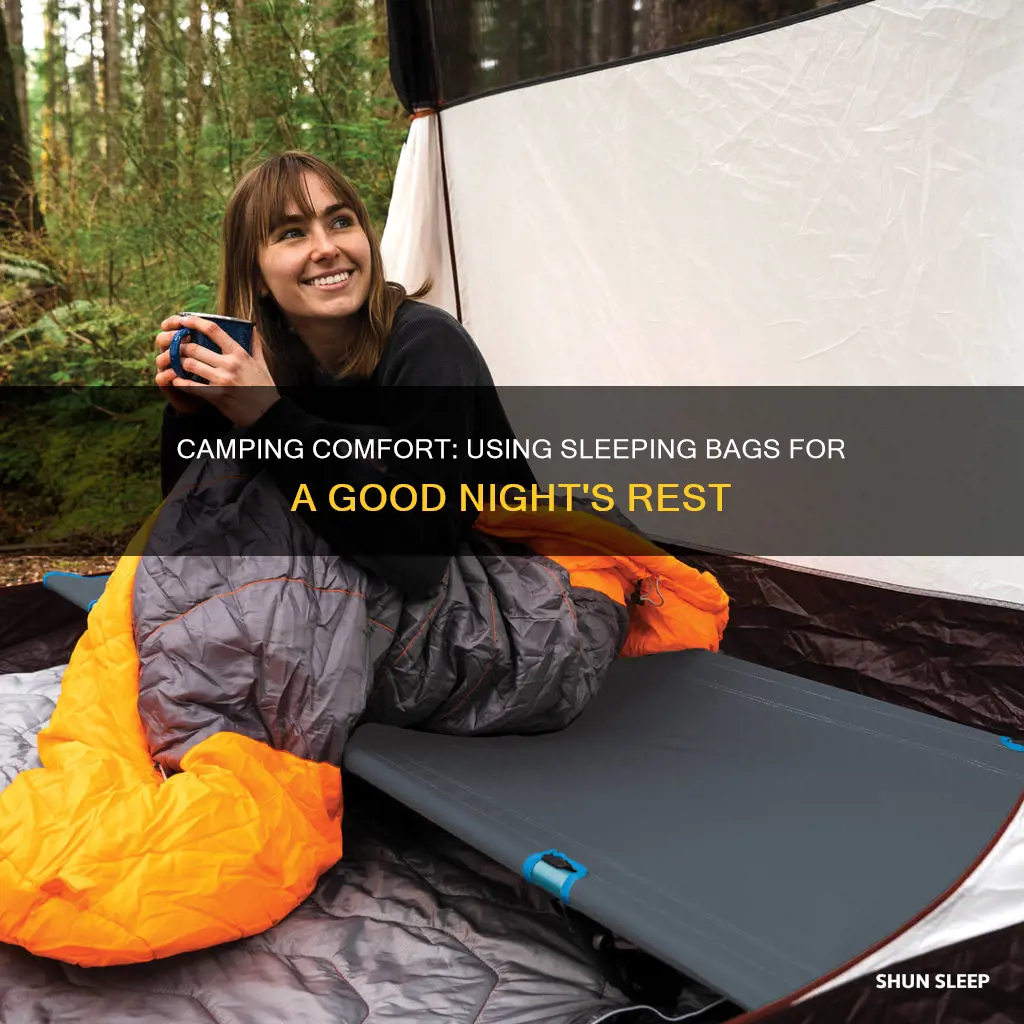 how to use sleeping bags for camping