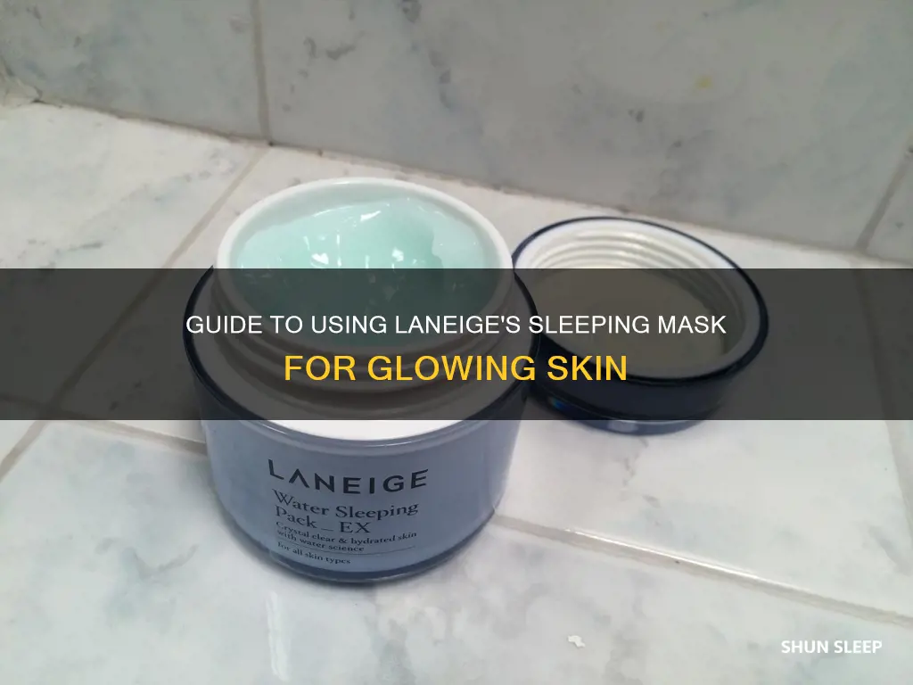 how to use sleeping mask - laneige
