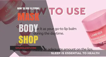 The Ultimate Guide to Using The Body Shop Sleeping Mask