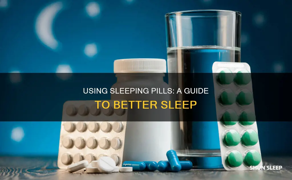 how to use sleeping tablet
