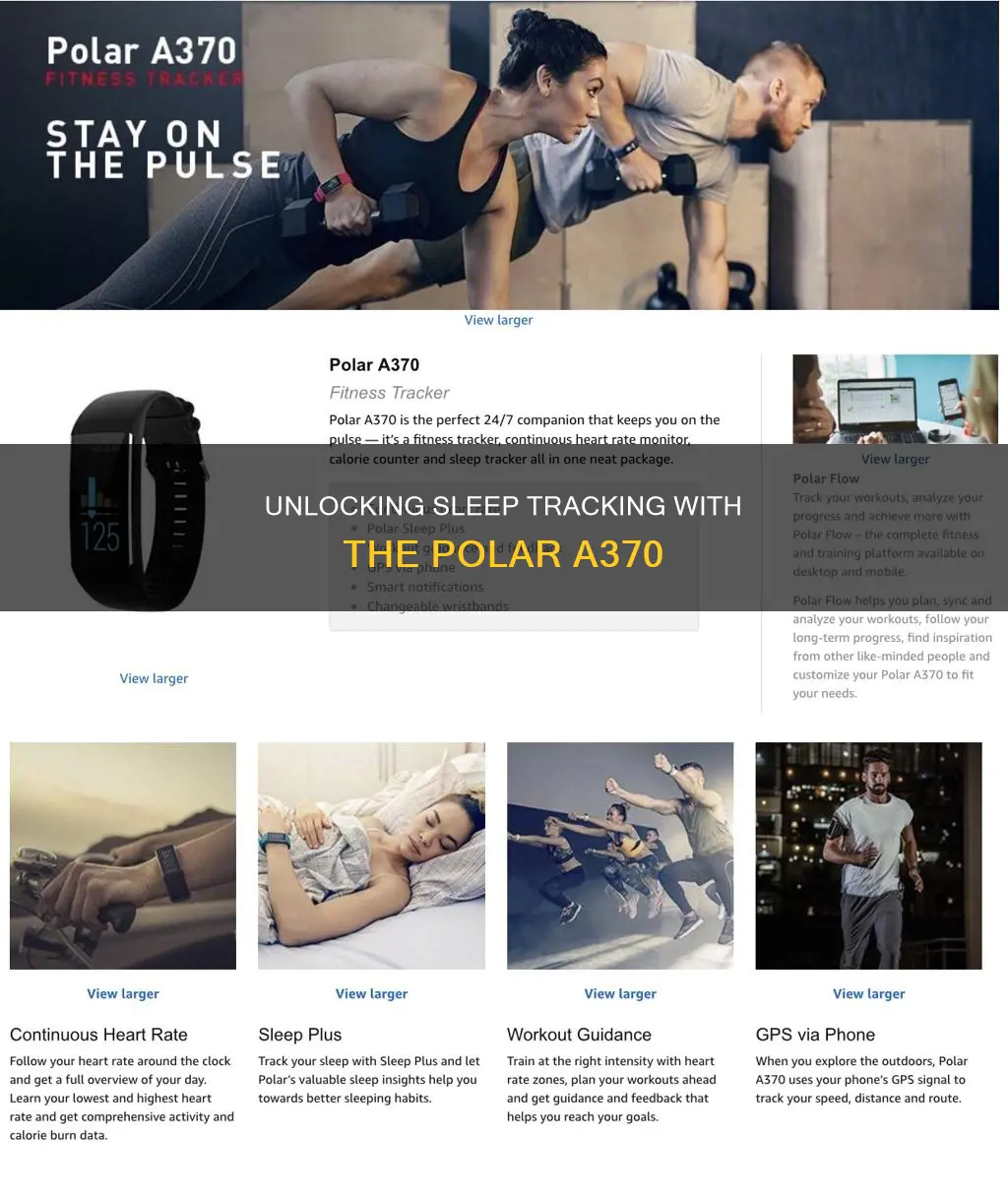 how to use the polar a370 sleep tracking