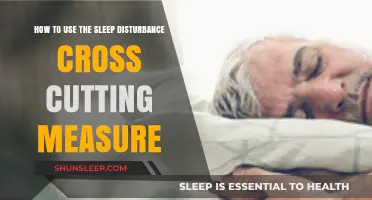 Sleep Disturbance Measure: A Guide to Using It
