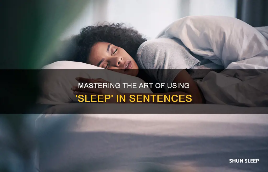 how to use the word sleep in a sentence