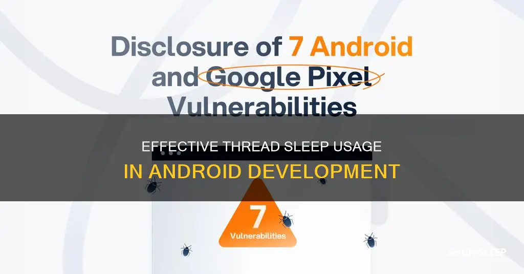 how to use thread sleep android