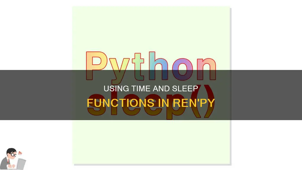 how to use time sleep in renpy