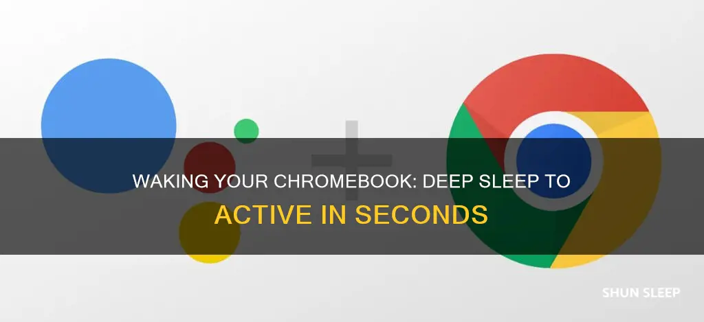 how to wake chromebook from deep sleep