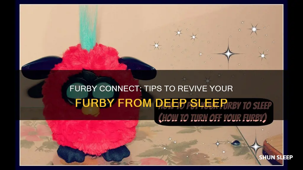 how to wake furby connect up from deep sleep