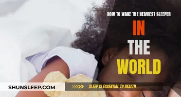 Rousing the Deepest Sleeper: Strategies for the Tired