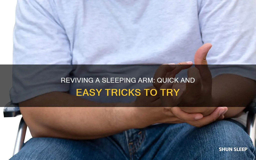 how to wake up a sleeping arm