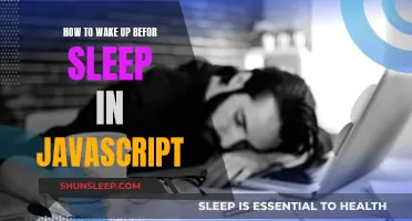 Mastering Asynchronous JavaScript: Wake Up Before Sleep