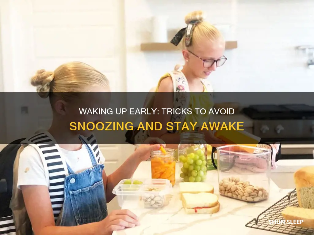 how to wake up early and not sleep again
