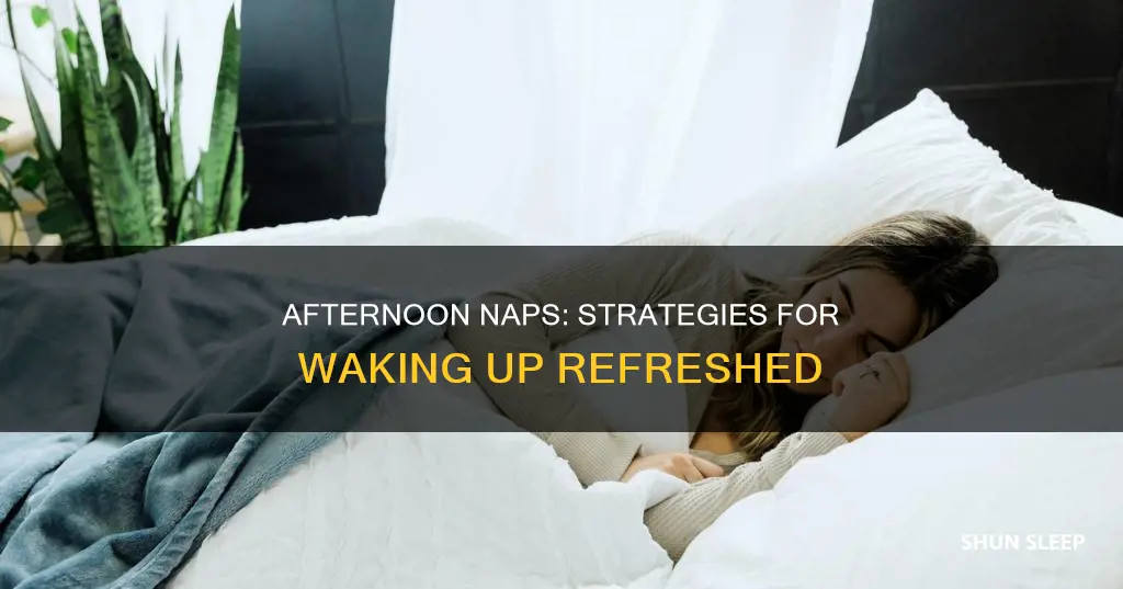how to wake up from afternoon sleep