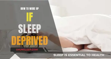 Wake Up Strategies for the Sleep Deprived