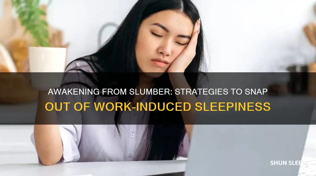 how to wake up if you are sleep at work