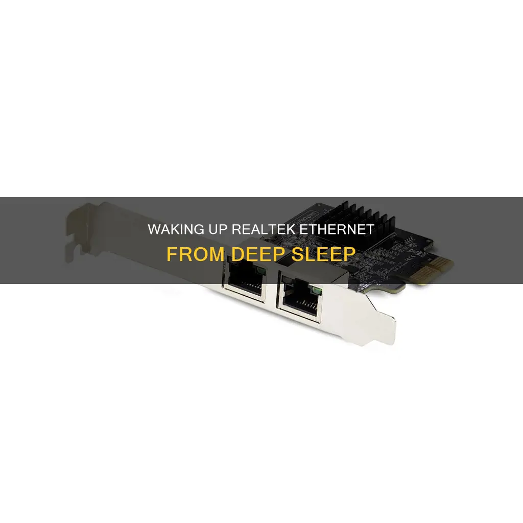 how to wake up realtek ethernet from deep sleep