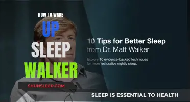 Safe Strategies for Waking Up a Sleep Walker