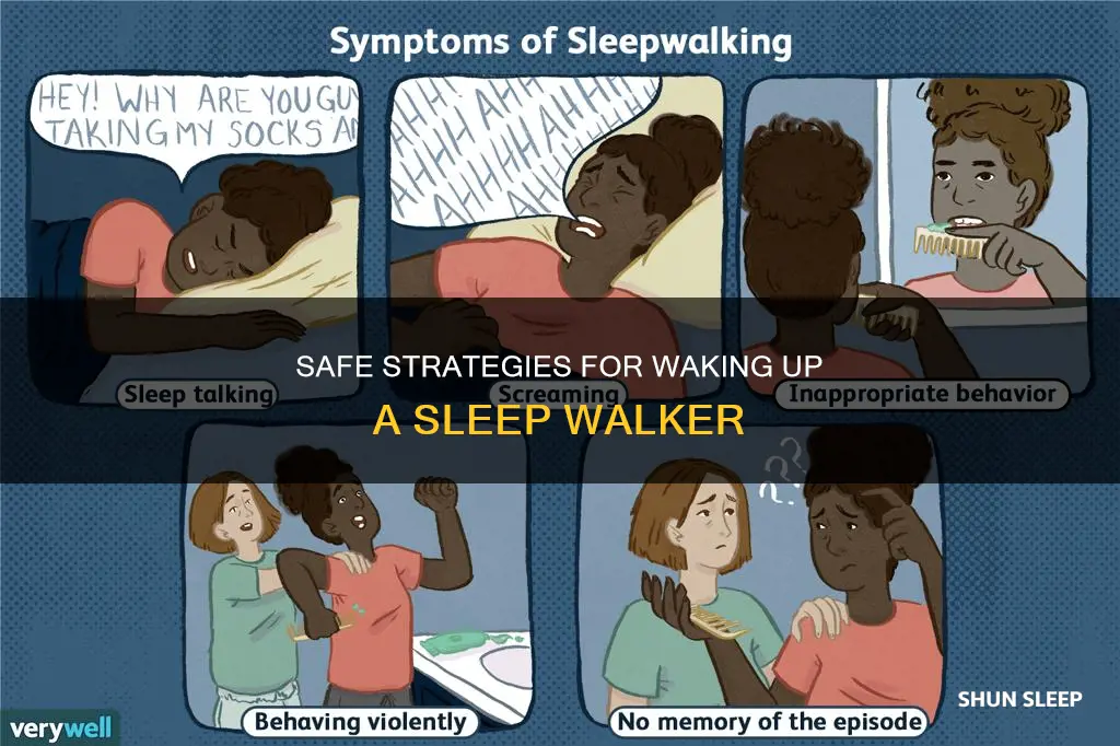 how to wake up sleep walker