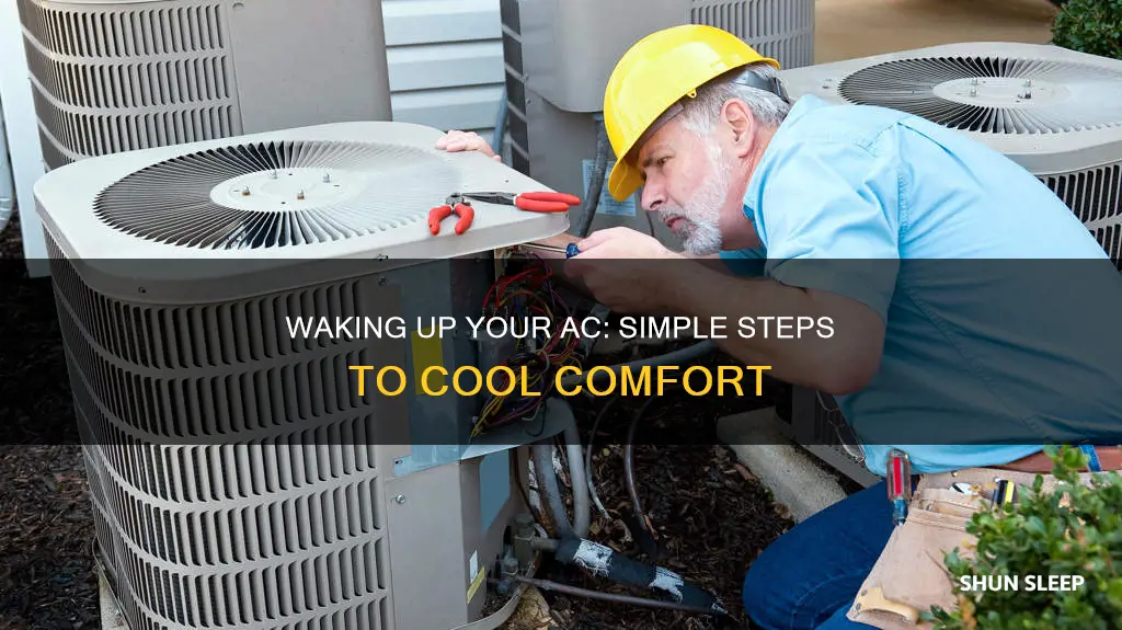 how to wake up sleeping ac