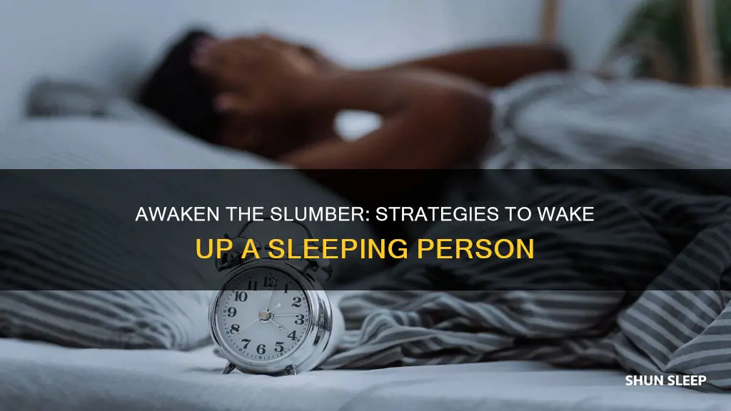 how to wake up sleeping person