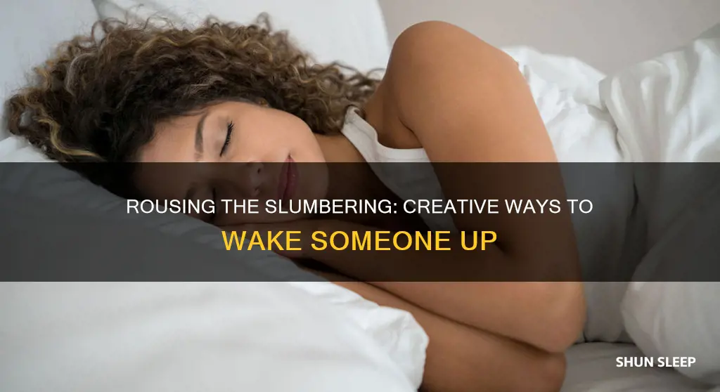 how to wake up sleeping person