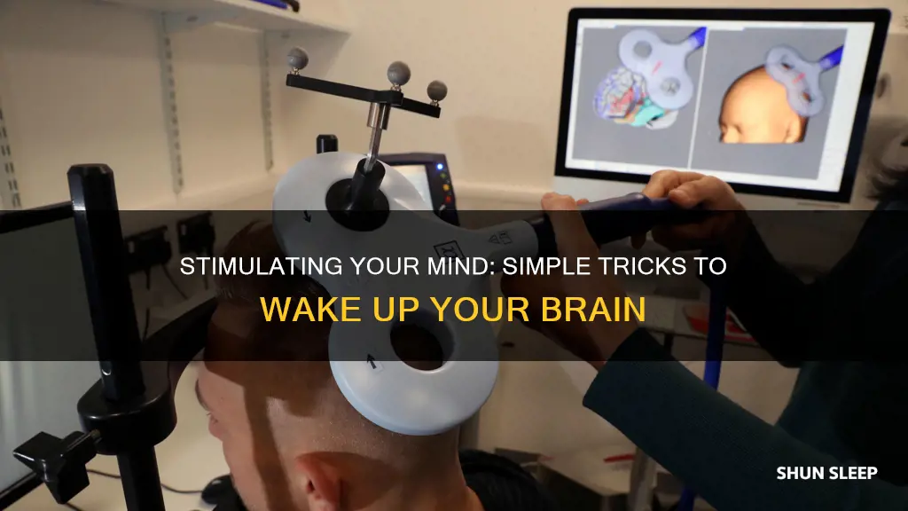 how to wake up the brain
