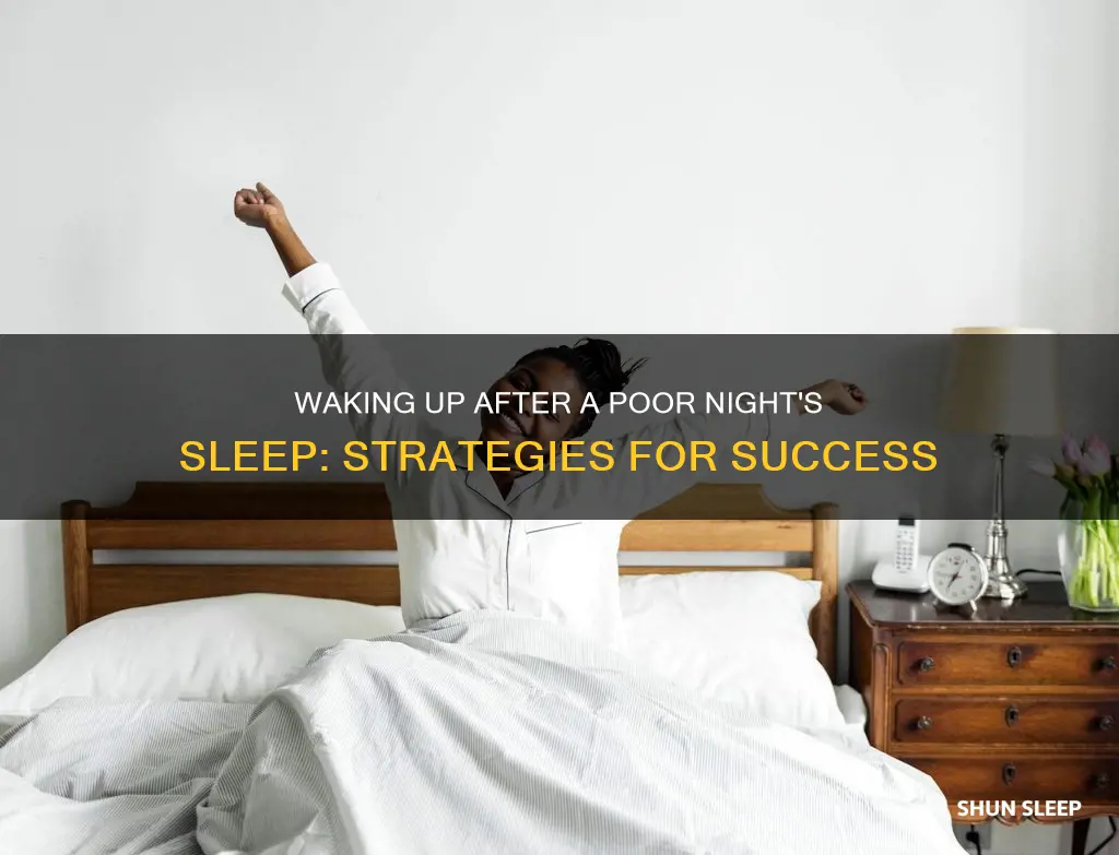 how to wake up when you haven